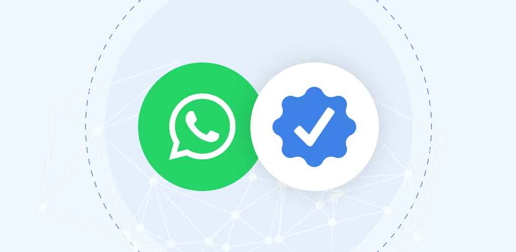 Steps to Apply for WhatsApp Verification 