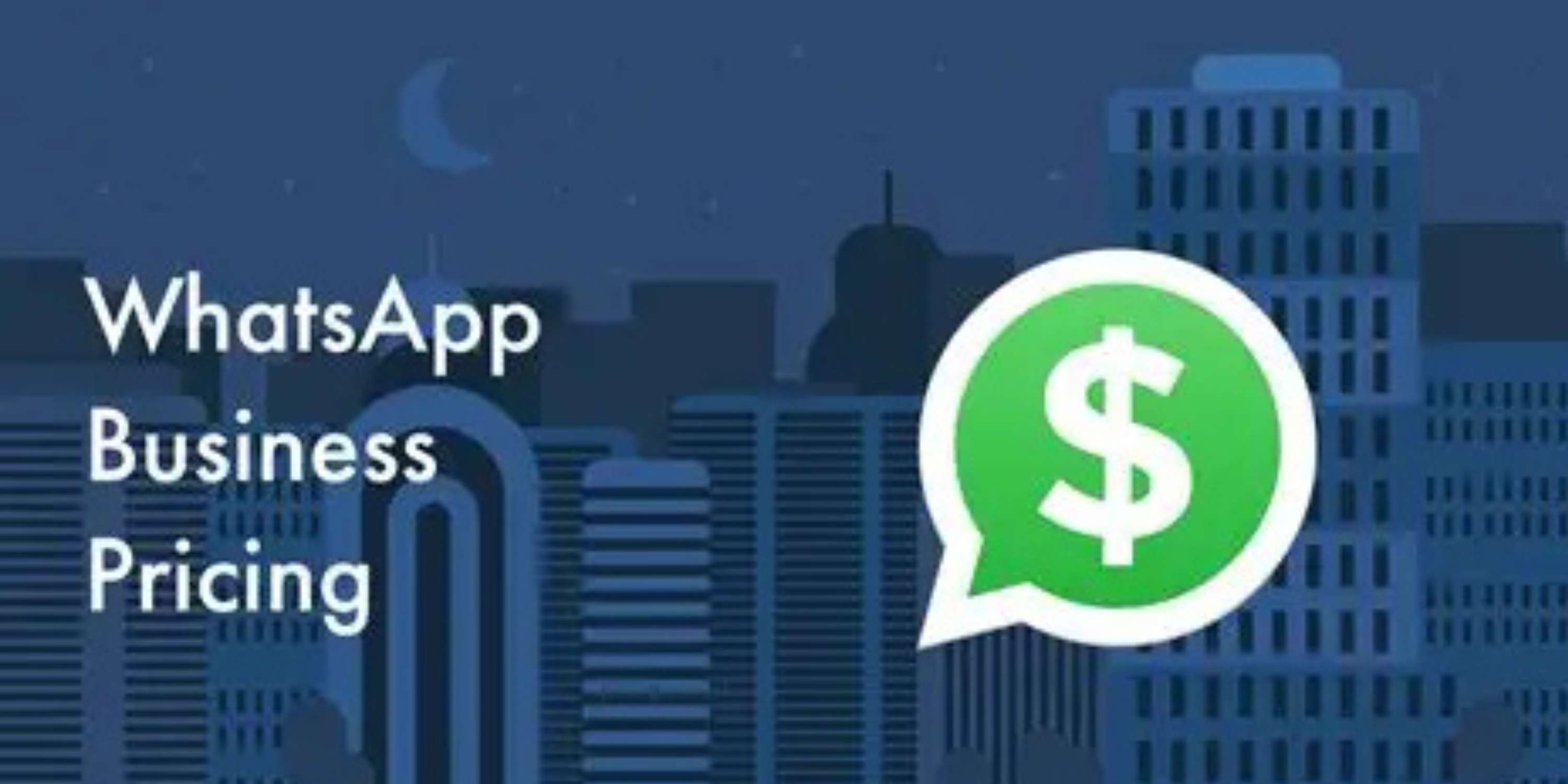 WhatsApp Pricing Explained: How Much Does It Cost in 2025?